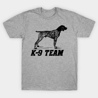 K-9 Team - German Shorthaired Pointer T-Shirt